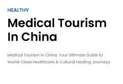 Medical Tourism in China